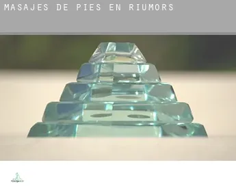 Masajes de pies en Riumors