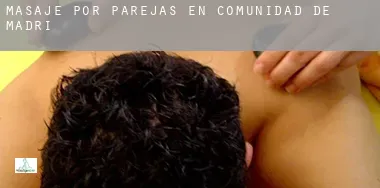 Masaje por parejas en Comunidad de Madrid