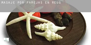 Masaje por parejas en Reus