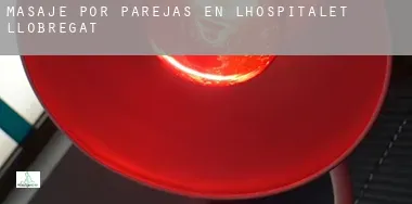 Masaje por parejas en  L'Hospitalet de Llobregat