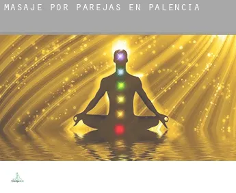 Masaje por parejas en  Palencia
