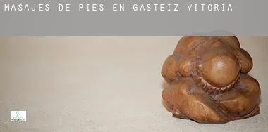 Masajes de pies en  Gasteiz / Vitoria
