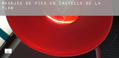 Masajes de pies en Castelló de la Plana